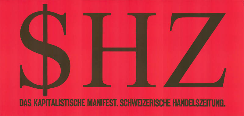 $HZ, Das kapitalistische Manifest. Schweizerische Handelszeitung.