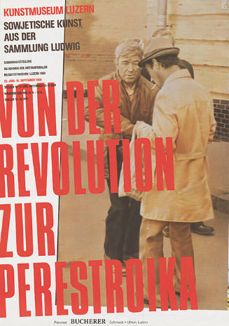 Von der Revolution zur Perestroika, Sowjetische Kunst aus der Sammlung Ludwig, Kunstmuseum Luzern