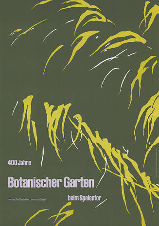 400 Jahre Botanischer Garten, Botanischer Garten der Universität Basel