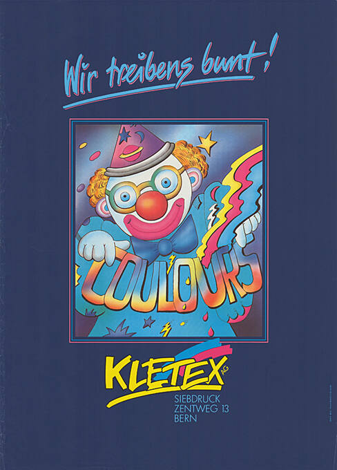 Wir treibens bunt! Kletex, Siebdruck, Bern