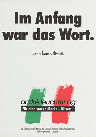 Im Anfang war das Wort. Dann kam Olivetti. André Leuchter AG