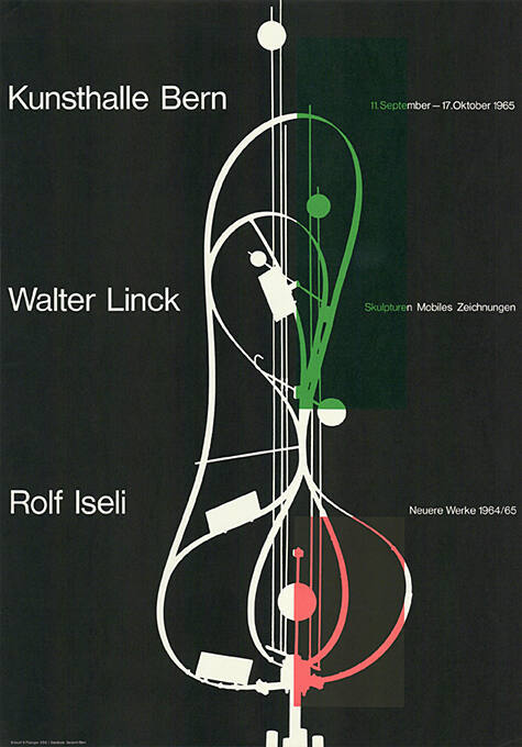 Walter Linck, Rolf Iseli, Kunsthalle Bern