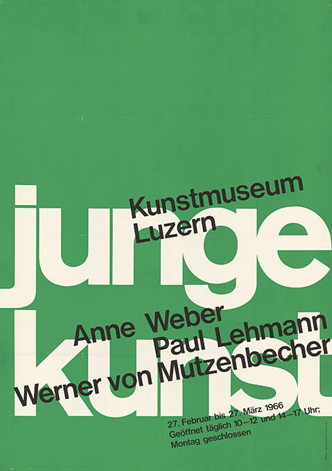 Junge Kunst, Anne Weber, Paul Lehmann, Werner von Mutzenbecher, Kunstmuseum Luzern