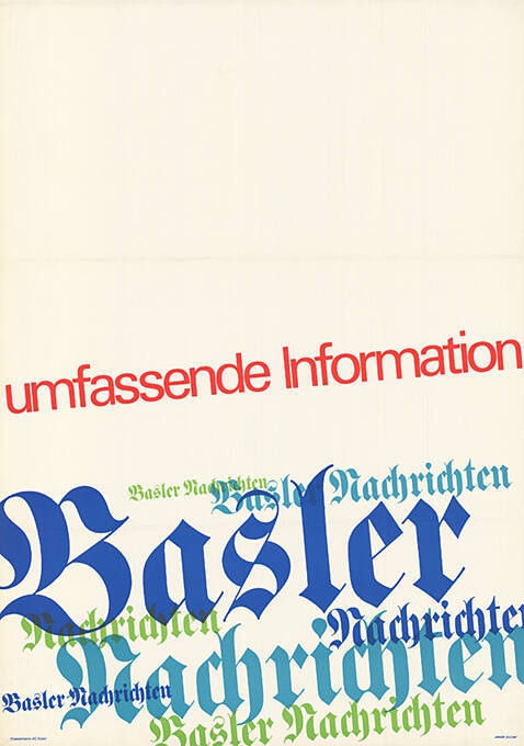 Umfassende Information, Basler Nachrichten