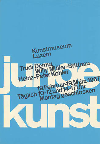 Junge Kunst, Trudi Demut, Willy Müller-Brittnau, Heinz-Peter Kohler, Kunstmuseum Luzern