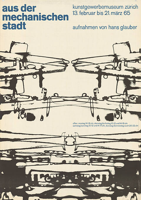 Aus der mechanischen Stadt, Aufnahmen von Hans Glauber, Kunstgewerbemuseum Zürich