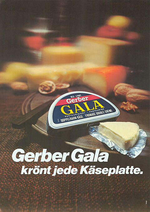 Gerber Gala, krönt jede Käseplatte.