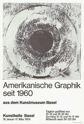 Amerikanische Graphik seit 1960 aus dem Kunstmuseum Basel, Kunsthalle Basel