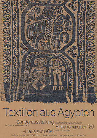 Textilien aus Ägypten, Haus zum Kiel, Zürich