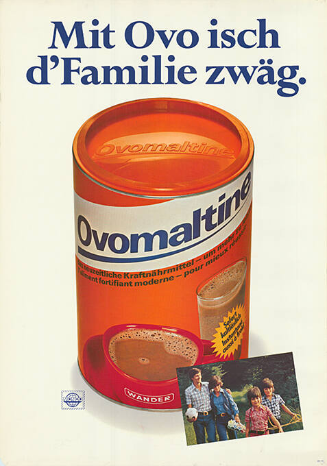 Ovomaltine, Mit Ovo isch d’Familie zwäg.