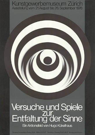 Versuche und Spiele zur Entfaltung der Sinne, Ein Aktionsfeld von Hugo Kükelhaus, Kunstgewerbemuseum Zürich