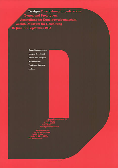 Design – Formgebung für jedermann. Typen und Prototypen. Kunstgewerbemuseum Zürich, Museum für Gestaltung