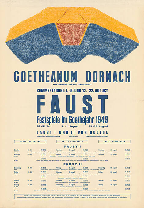 Goetheanum Dornach, Faust, Festspiele im Goethejahr 1949