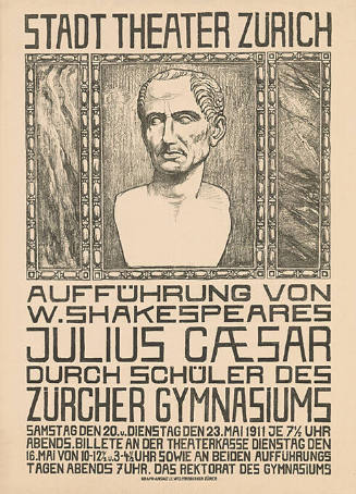 Aufführung von W. Shakespeares Julius Cæ​sar durch Schüler des Zürcher Gymnasiums, Stadt Theater Zürich