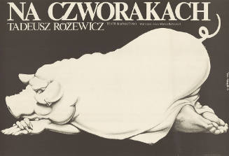 Tadeusz Rózewicz, Na czworakach, Teatr Rozmaitosci, Warszawa