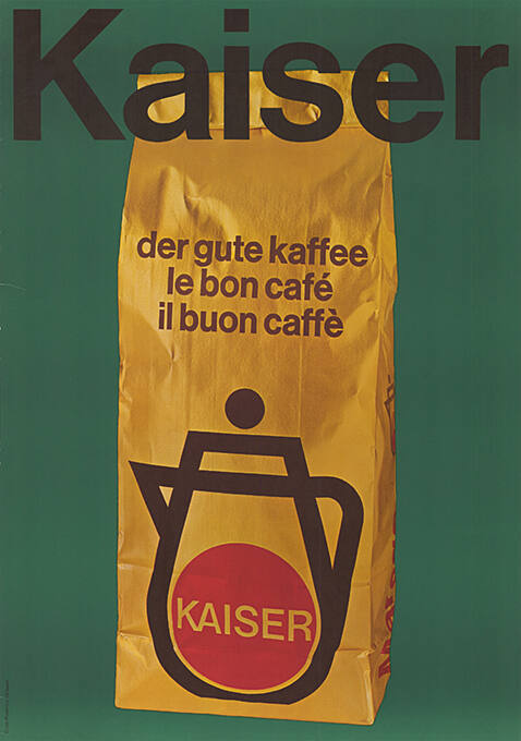 Kaiser, der gute Kaffee