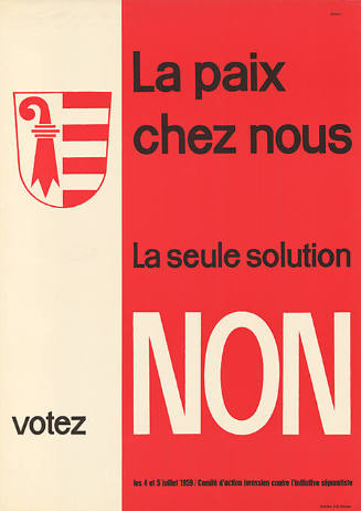 La paix chez nous, La seule solution, votez Non