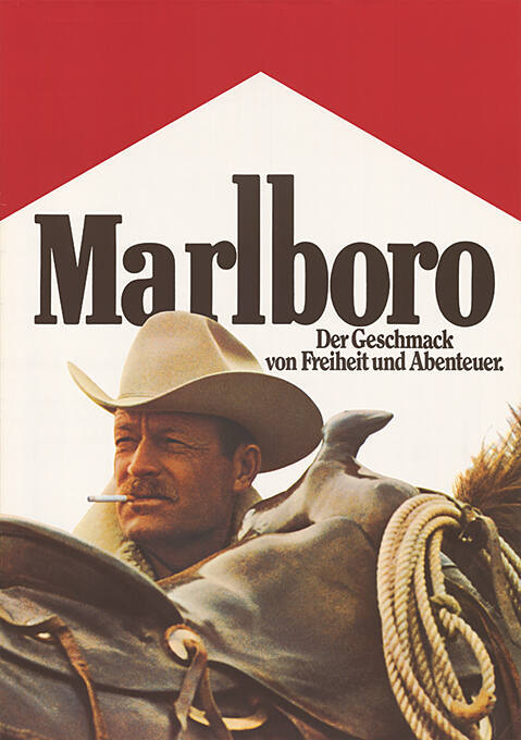 Marlboro, Der Geschmack von Freiheit und Abenteuer.