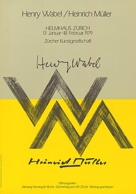 Henry Wabel, Heinrich Müller, Helmhaus Zürich