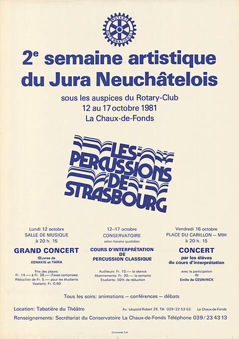 2ᵉ semaine artistique du Jura Neuchâtelois, Les Percussions de Strasbourg