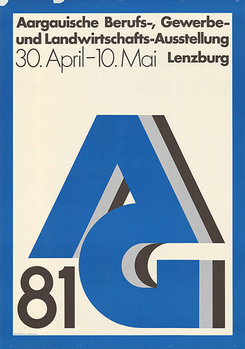 AG 81, Aargauische Berufs-, Gewerbe- und Landwirtschafts-Ausstellung, Lenzburg