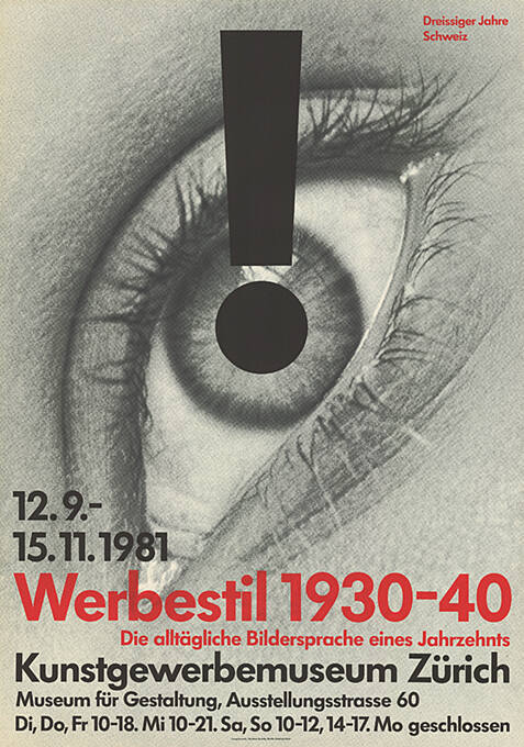 Werbestil 1930-40, Die alltägliche Bildersprache eines Jahrzehntes, Kunstgewerbemuseum Zürich, Museum für Gestaltung