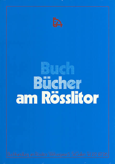 Buch, Bücher, am Rösslitor, Buchhandlung am Rösslitor, Webergasse 5, St. Gallen