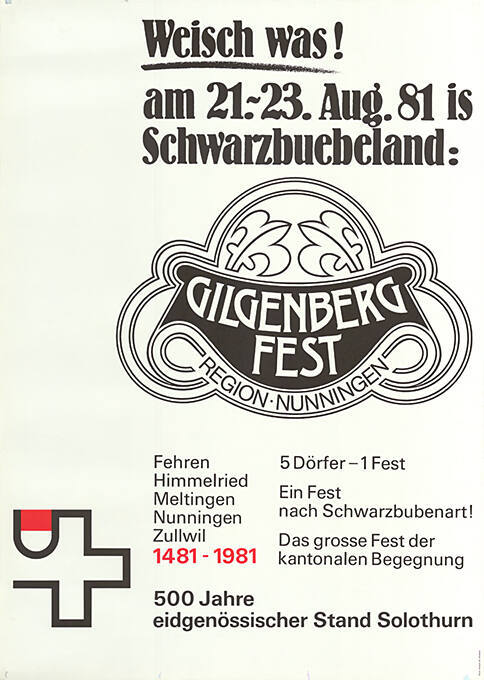 Weisch was! Am 21.-23. Aug. 81 is Schwarzbuebeland: Gilgenberg-Fest, Region Nunningen