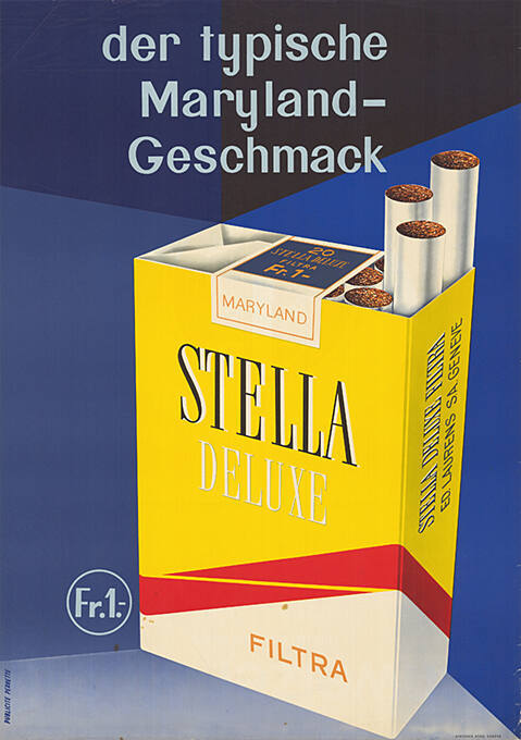 Der typische Maryland-Geschmack, Stella De Luxe