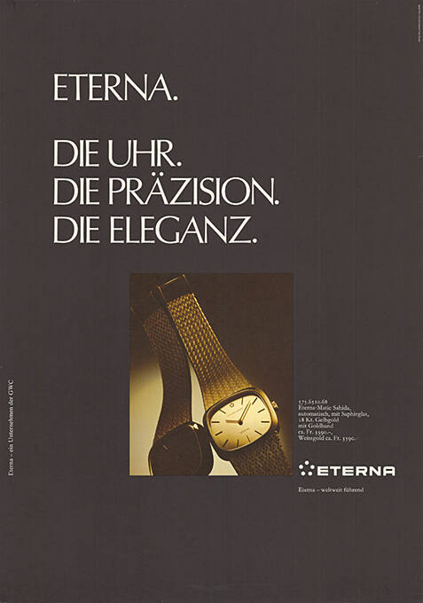 Eterna. Die Uhr. Die Präzision. Die Eleganz.