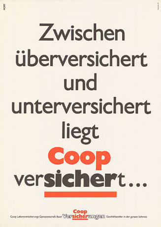 Zwischen überversichert und unterversichert liegt Coop versichert…