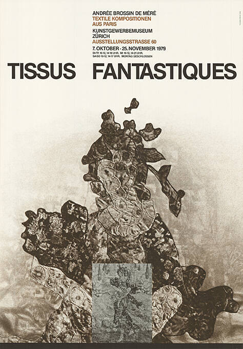 Tissus fantastiques, Andrée Brossin de Méré, Textile Kompositionen aus Paris, Kunstgewerbemuseum Zürich