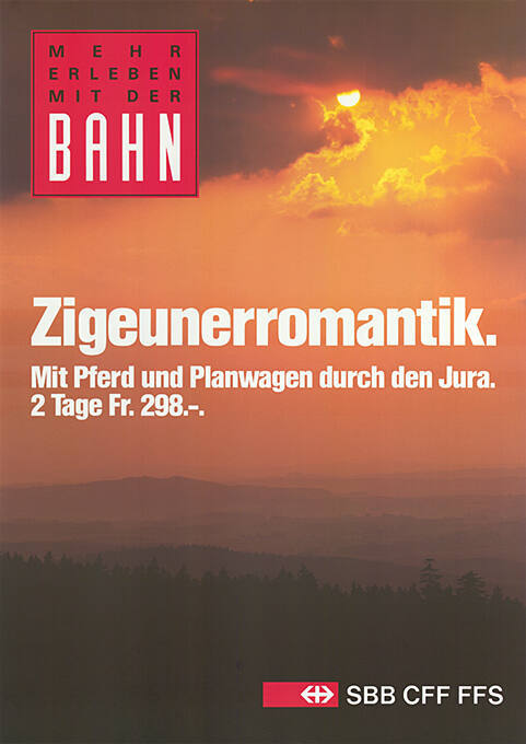 Zigeunerromantik. Mit Pferd und Planwagen durch den Jura. 2 Tage Fr. 298.–. Mehr erleben mit der Bahn, SBB, CFF, FFS