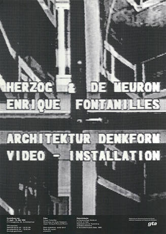 Herzog & de Meuron, Enrique Fontanilles, Architektur Denkform, Video-Installation, gta Ausstellung, ETH Zürich