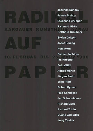 Radikal auf Papier, Aargauer Kunsthaus Aarau