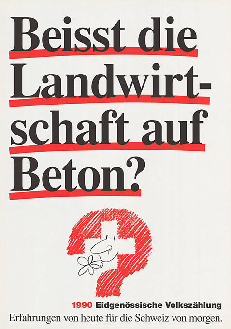 Beisst die Landwirtschaft auf Beton? Eidgenössische Volkszählung