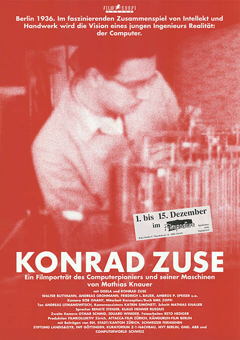 Konrad Zuse, Ein Filmporträt des Computerpioniers und seiner Maschinen von Mathias Knauer