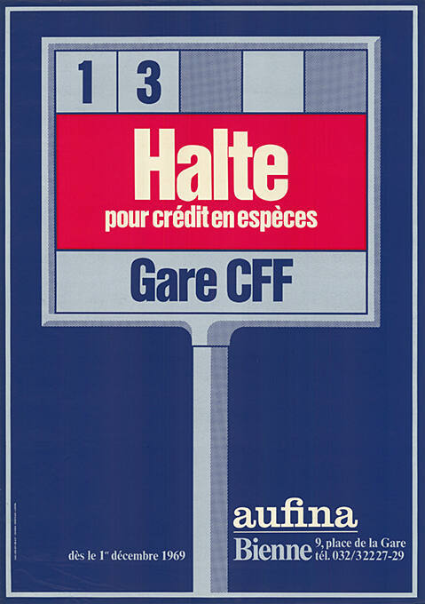 13, Halte pour crédit en espèces, Gare CFF, Aufina, Bienne