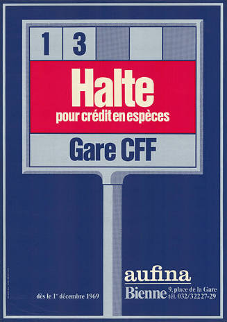 13, Halte pour crédit en espèces, Gare CFF, Aufina, Bienne