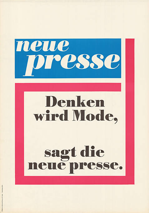 Denken wird Mode, sagt die neue presse.