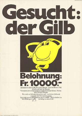 Gesucht: der Gilb, Belohnung: Fr. 10000.-