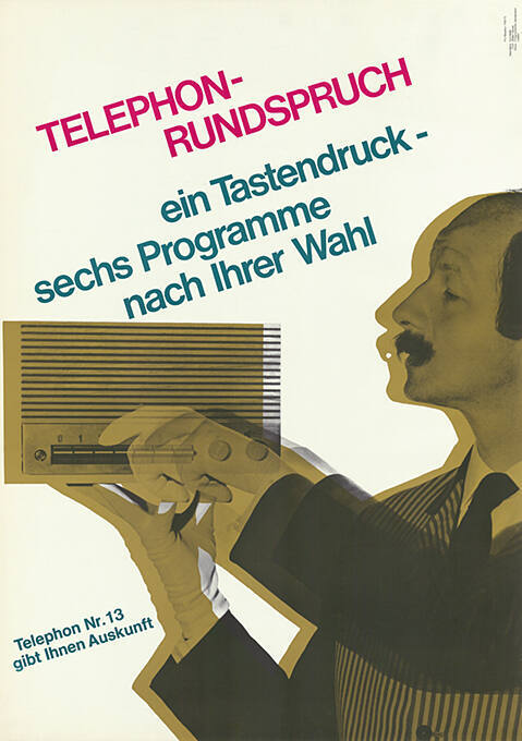 Telephon-Rundspruch. Ein Tastendruck – sechs Programme nach Ihrer Wahl