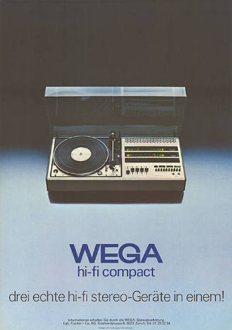 Wega, Hi-Fi compact, Drei echte hi-fi stereo-Geräte in einem!