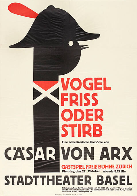 Vogel friss oder stirb, Cäsar von Arx, Stadttheater Basel