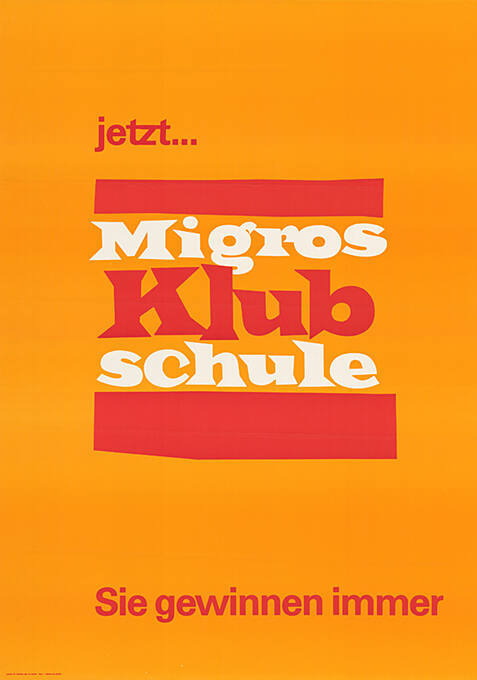 Jetzt…, Migros Klubschule, Sie gewinnen immer