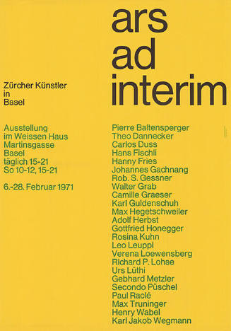 Ars ad interim, Zürcher Künstler in Basel, Weisses Haus, Basel