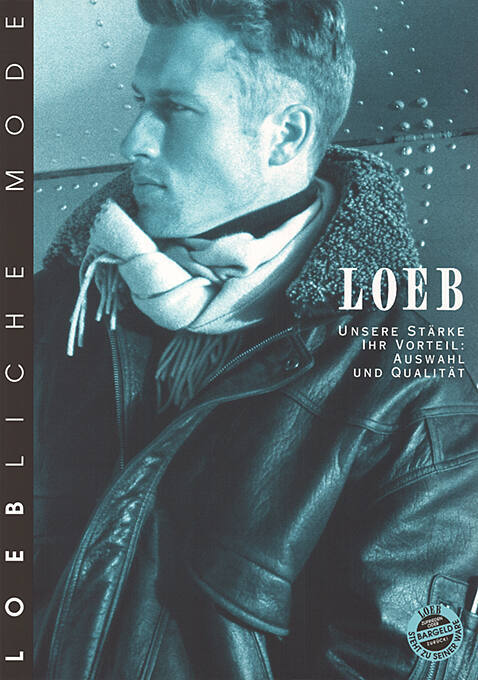 Loebliche Mode, Loeb