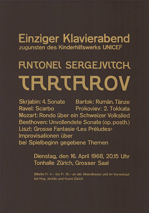 Einziger Klavierabend, zugunsten des Kinderhilfswerks UNICEF, Antonei Sergejvitch Tartarov, Tonhalle Zürich