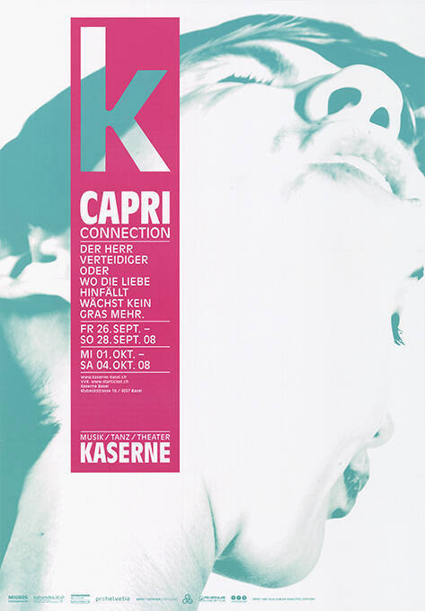 Capri Connection, Kaserne Basel