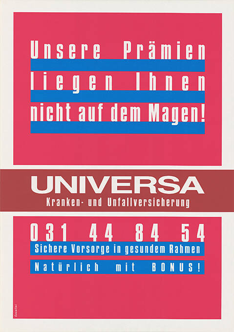 Unsere Prämien liegen Ihnen nicht schwer auf dem Magen! Universa Kranken- und Unfallversicherung